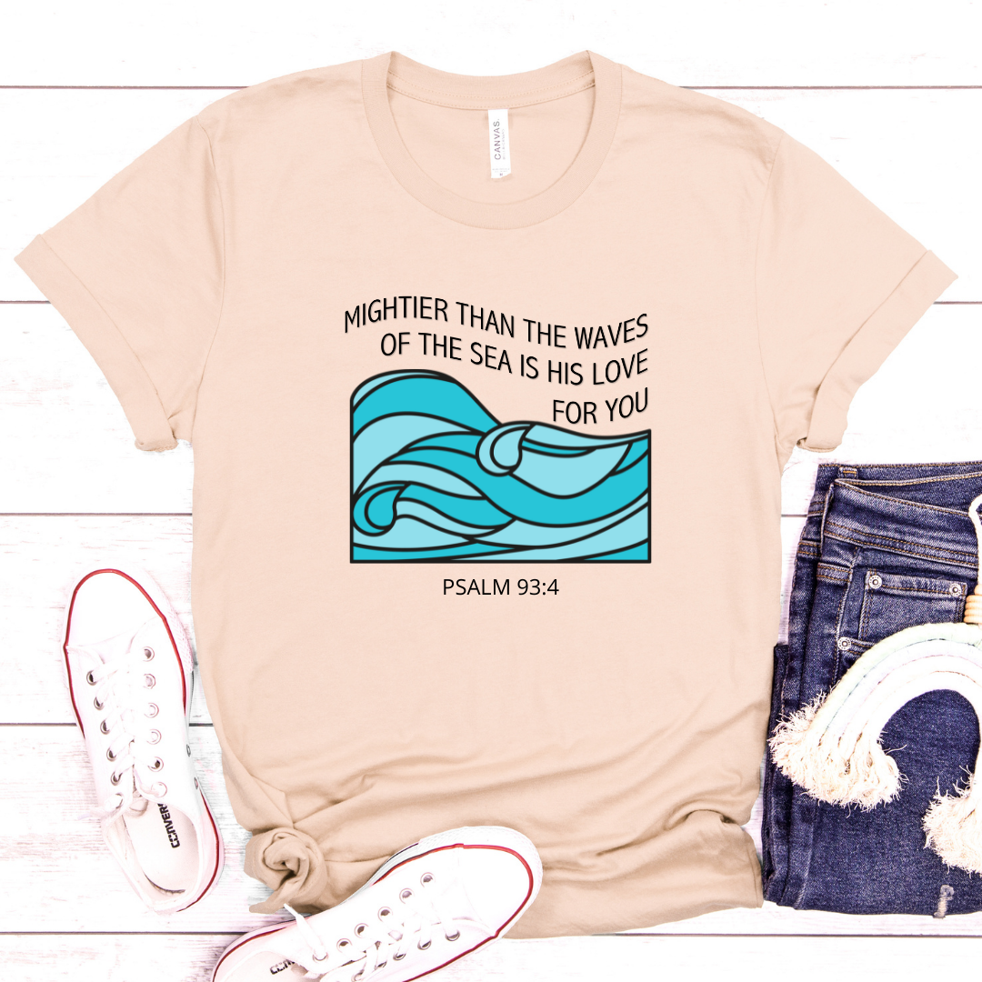 Mightier Than The Waves Tee